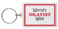 Funny Keyring - World's OKAYIST Wife
