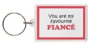 Funny Keyring - You are my favourite FIANCÉ